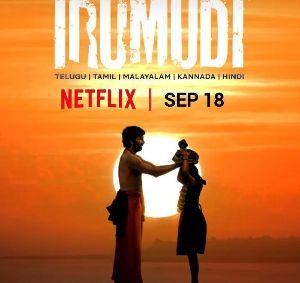 Irumudi OTT Release Date