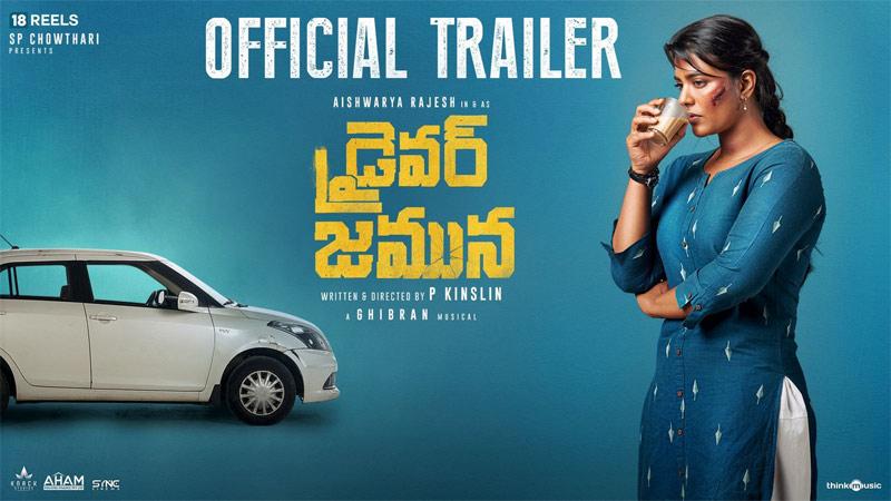 Aishwarya Rajesh's 'Driver Jamuna' Trailer Launched
