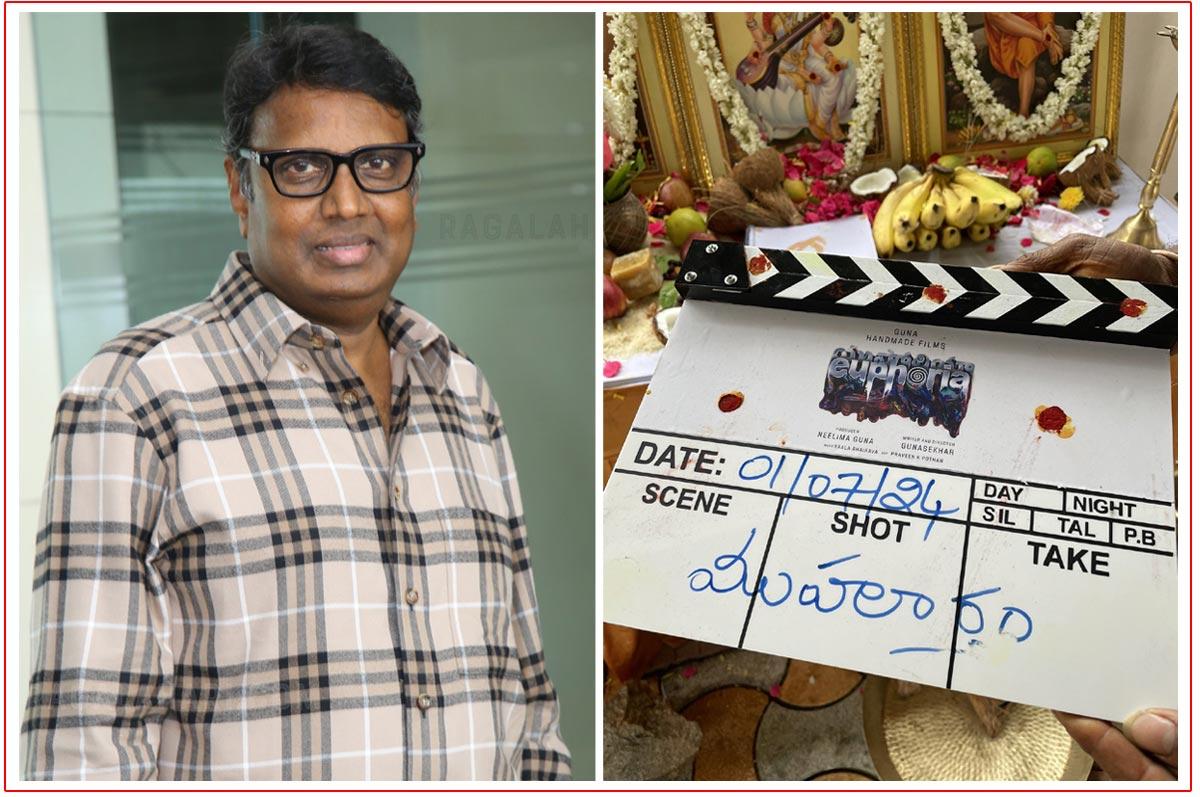 Gunasekhar Gets Going For Euphoria