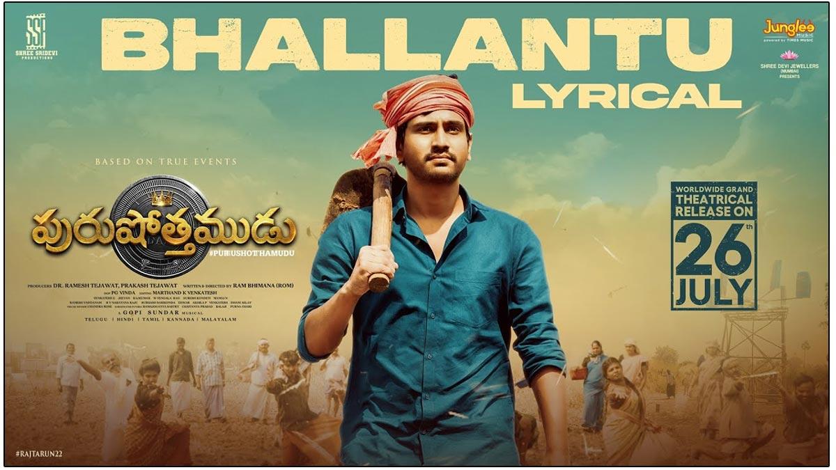 Inspiring Song Bhallantu From Purushothamudu Is Out