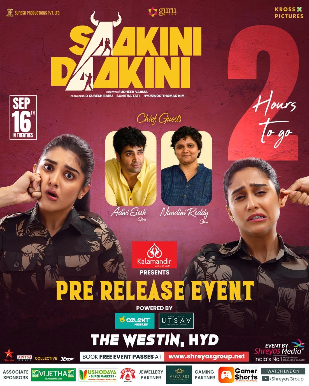 Time ticking for Saakini Daakini movie pre release event
