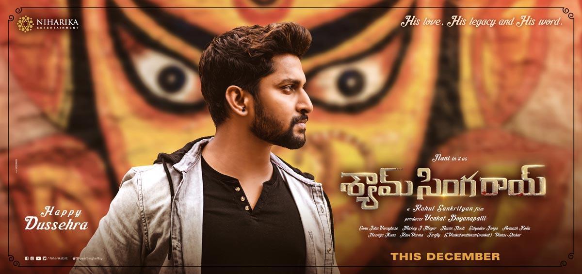 Shyam Singha Roy's other side revealed on Dasara