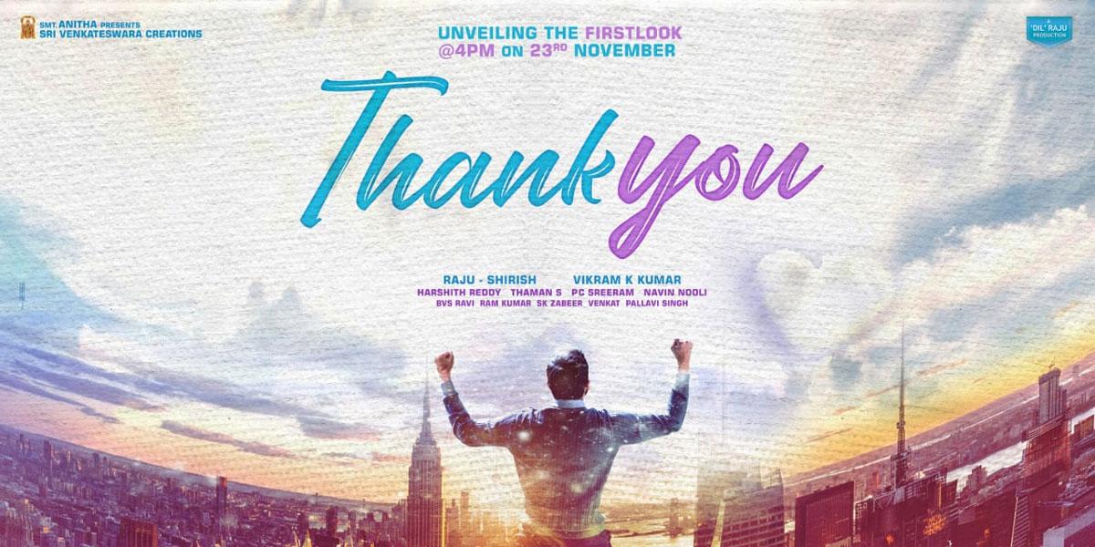 Naga Chaitanya to tease with Thank You first look