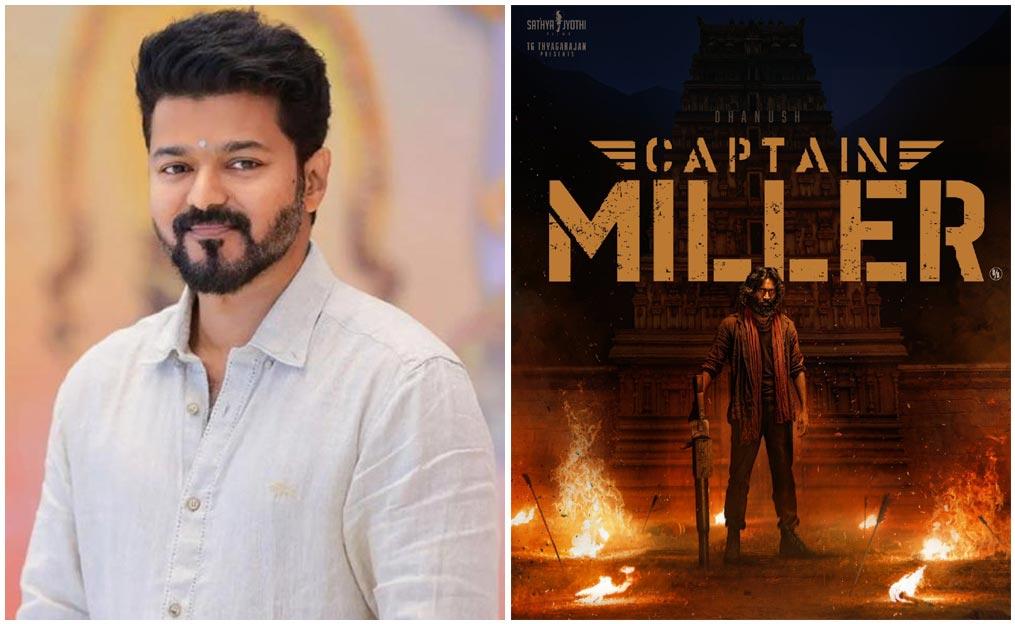 Thalapathy Vijay Likes The Trailer Of Captain Miller