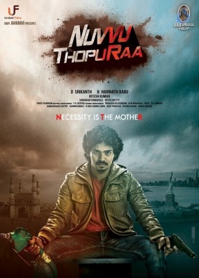 Nuvvu Thopuraa Movie Posters and Photo