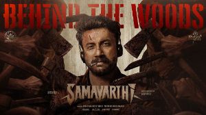 Samavarthi Behind The Woods secrets revealed