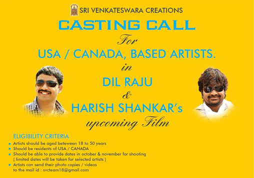 Dil Raju n Harish Shankar's Casting Call