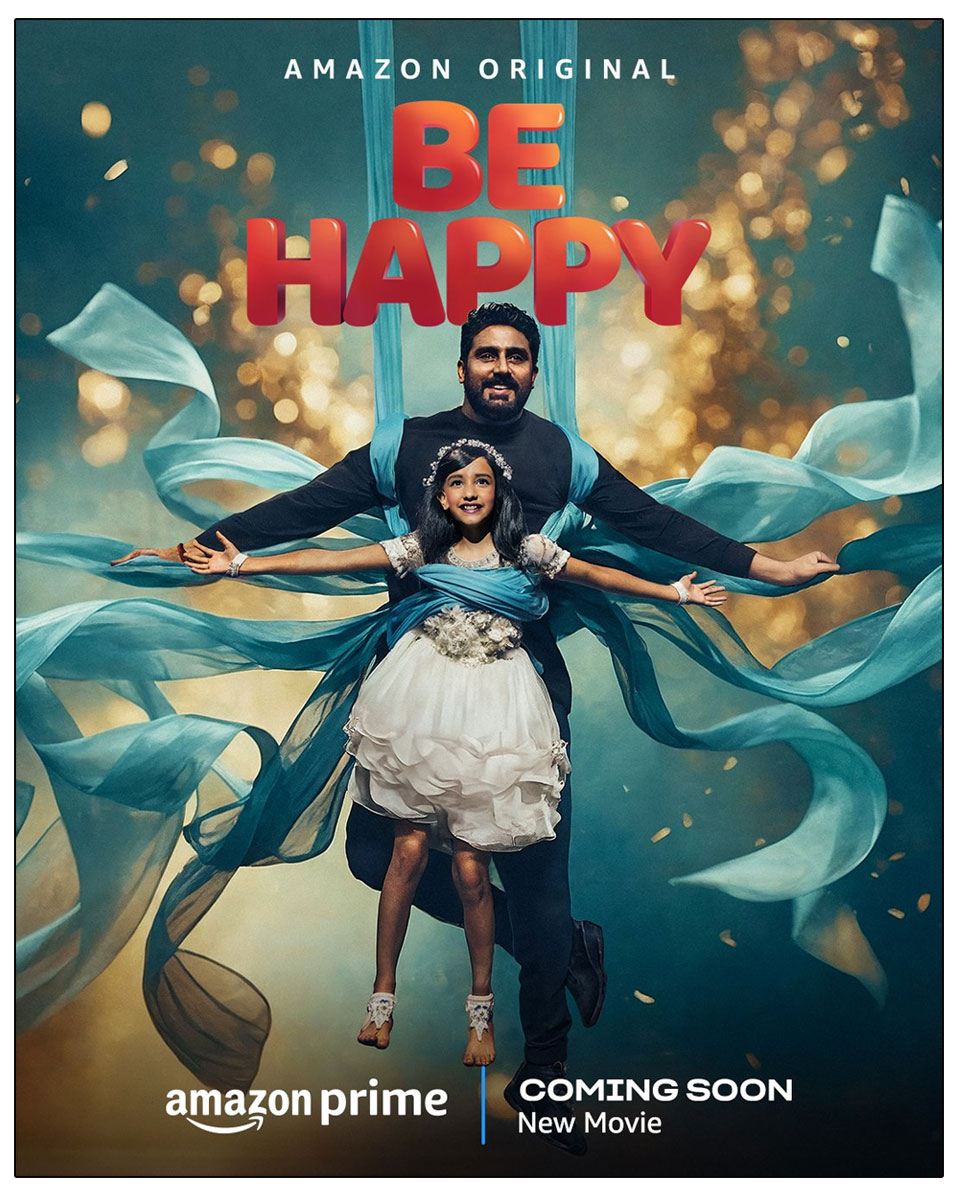  Abhishek Bachchan Starrer Be Happy Unveils First Look