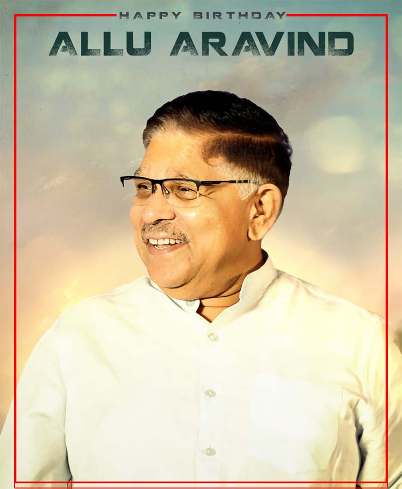 Happy Birthday To Ace Producer Allu Aravind | cinejosh.com