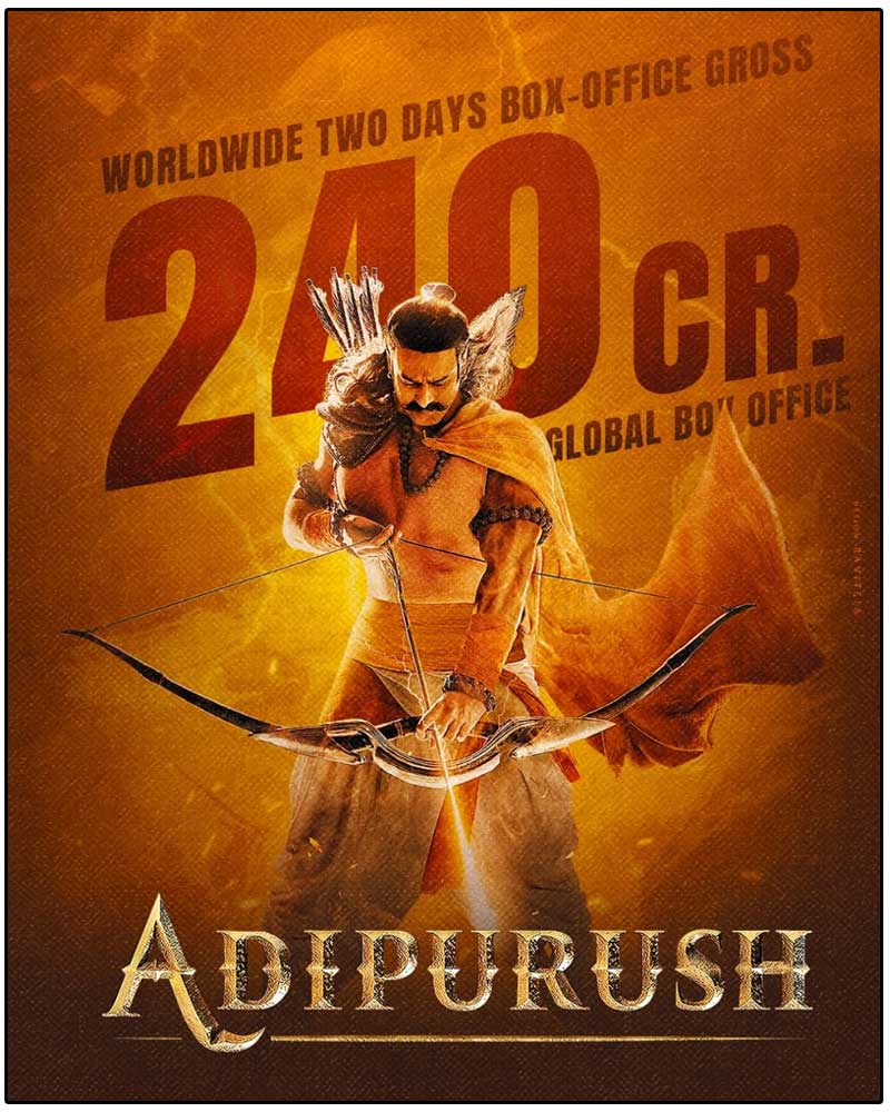 Adipurush Crossed 240 Crores Gross in 2 Days