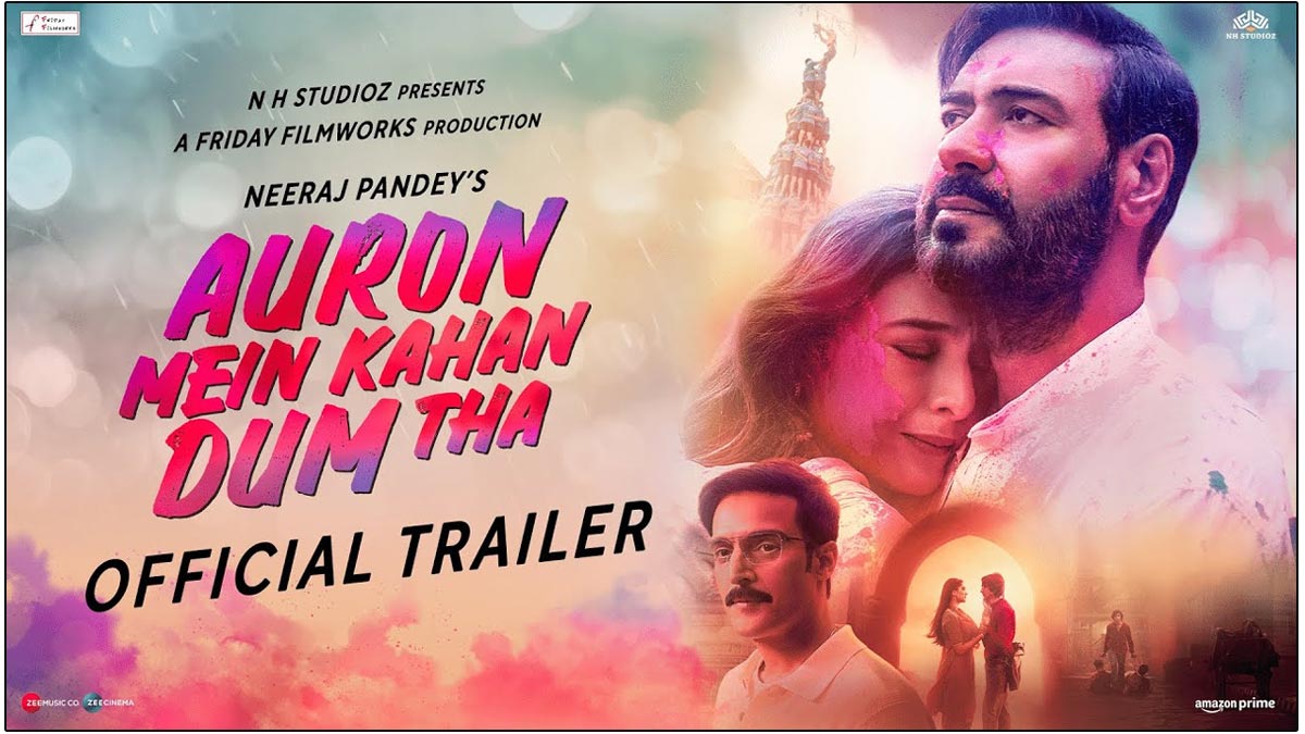 Ajay Devgn, Tabu Starrer Auron Mein Kahan Dum Tha Trailer Is Out