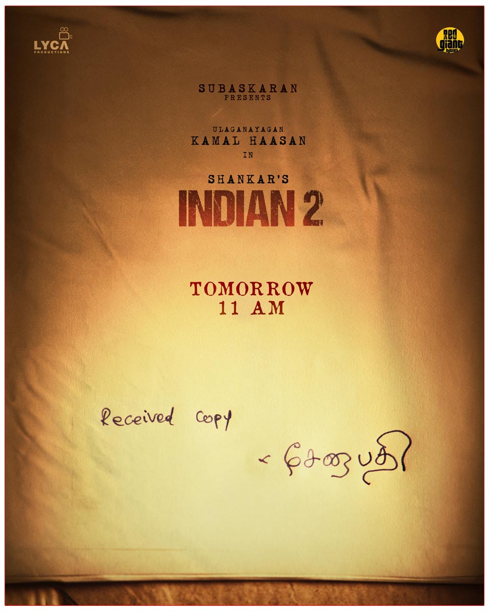 An exciting update from Indian 2 unveiled Tomorrow at 11 AM