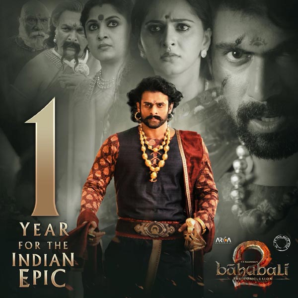 Baahubali 2 - 1 Year Poster