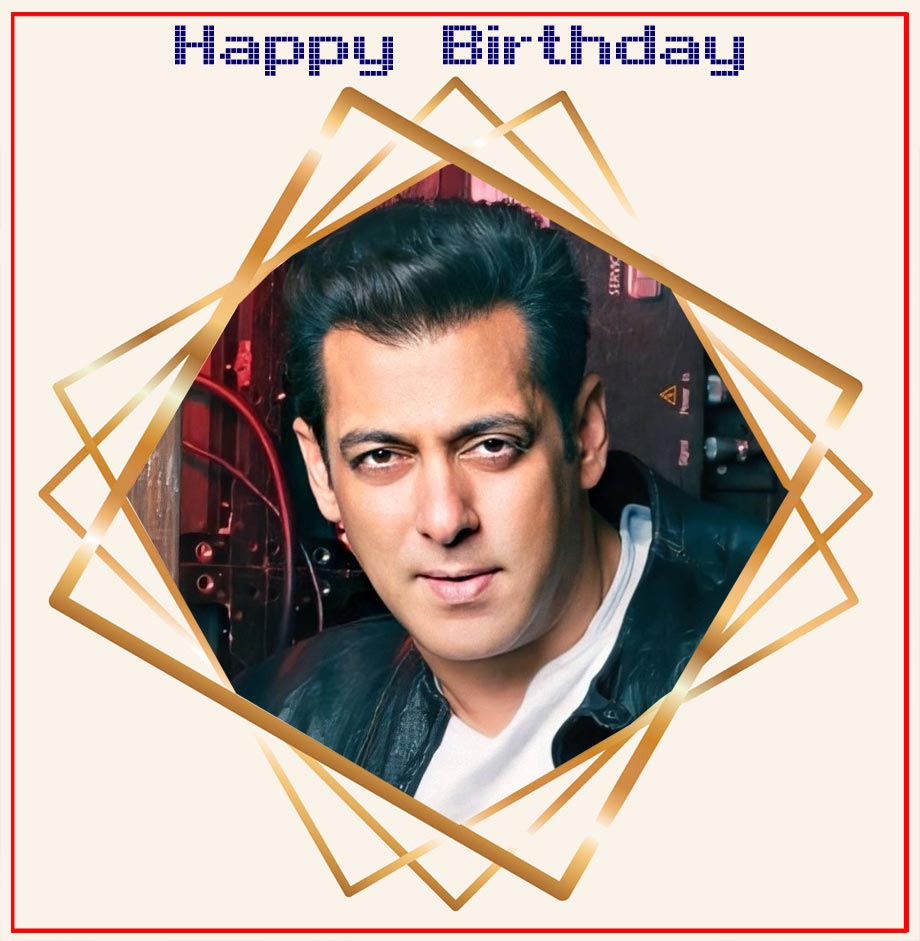 Happy Birthday to Salman Khan | cinejosh.com