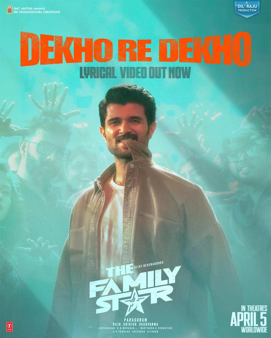 Dekho Re Dekho From Family Star Has High Lyrical Value