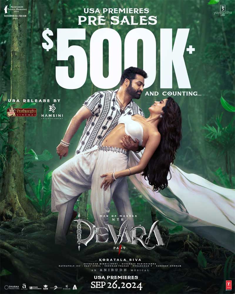 Devara pre-sales crossed 500K mark,in the US