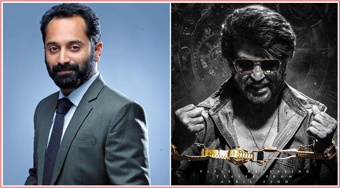 Fahadh Faasil In Talks For Rajinikanth Coolie