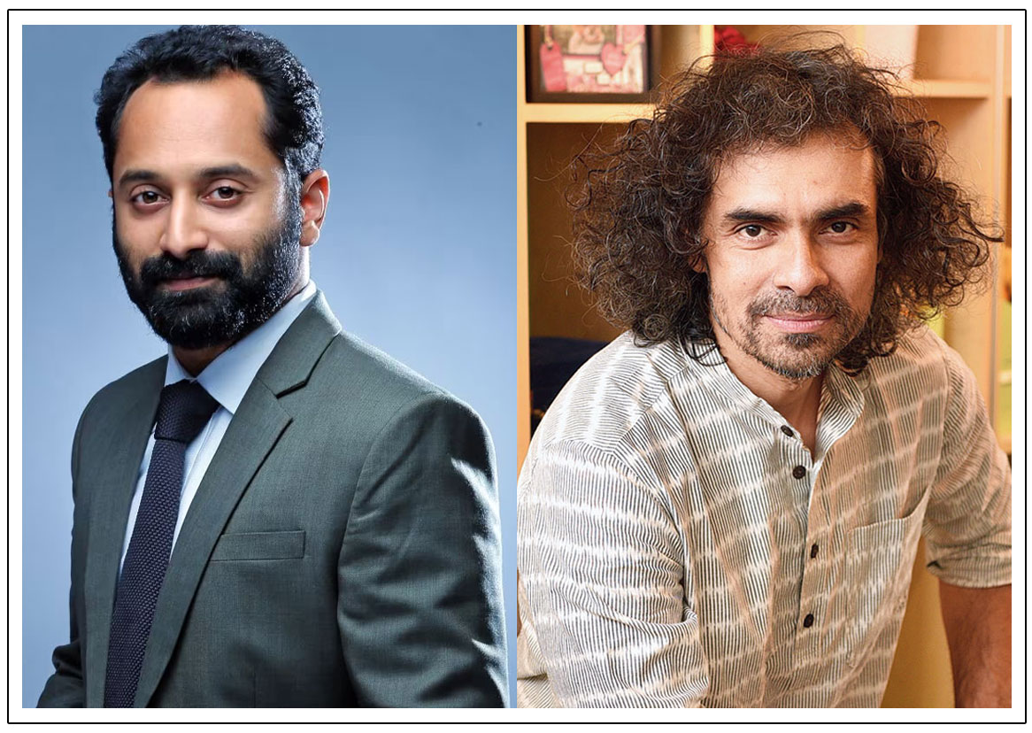 Fahadh Faasil is in talks to make his Bollywood debut with Imtiaz Ali