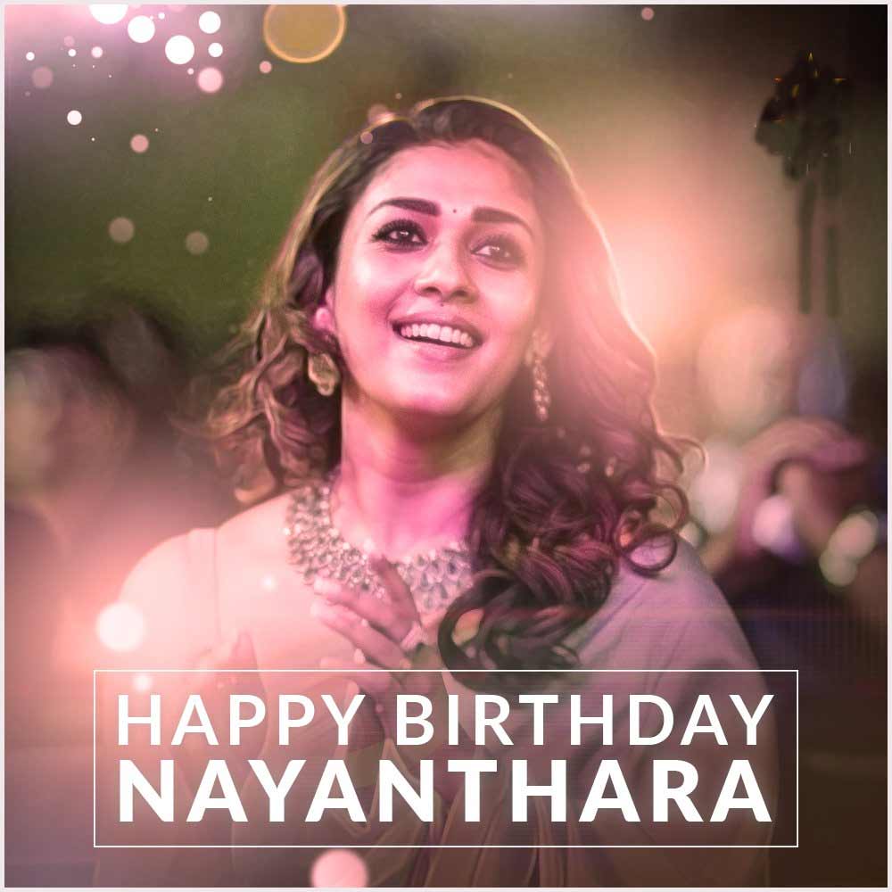 Happy Birthday To Lady Superstar Nayanthara