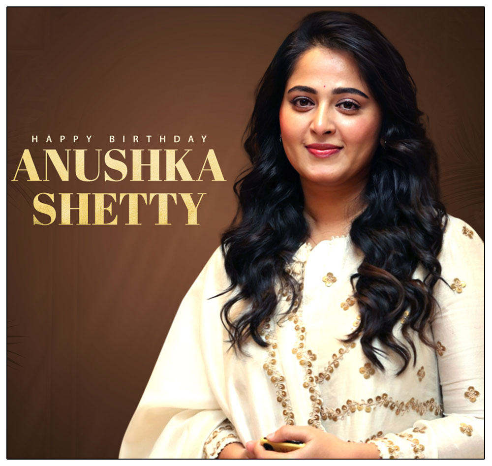 Happy Birthday To Queen Anushka Shetty