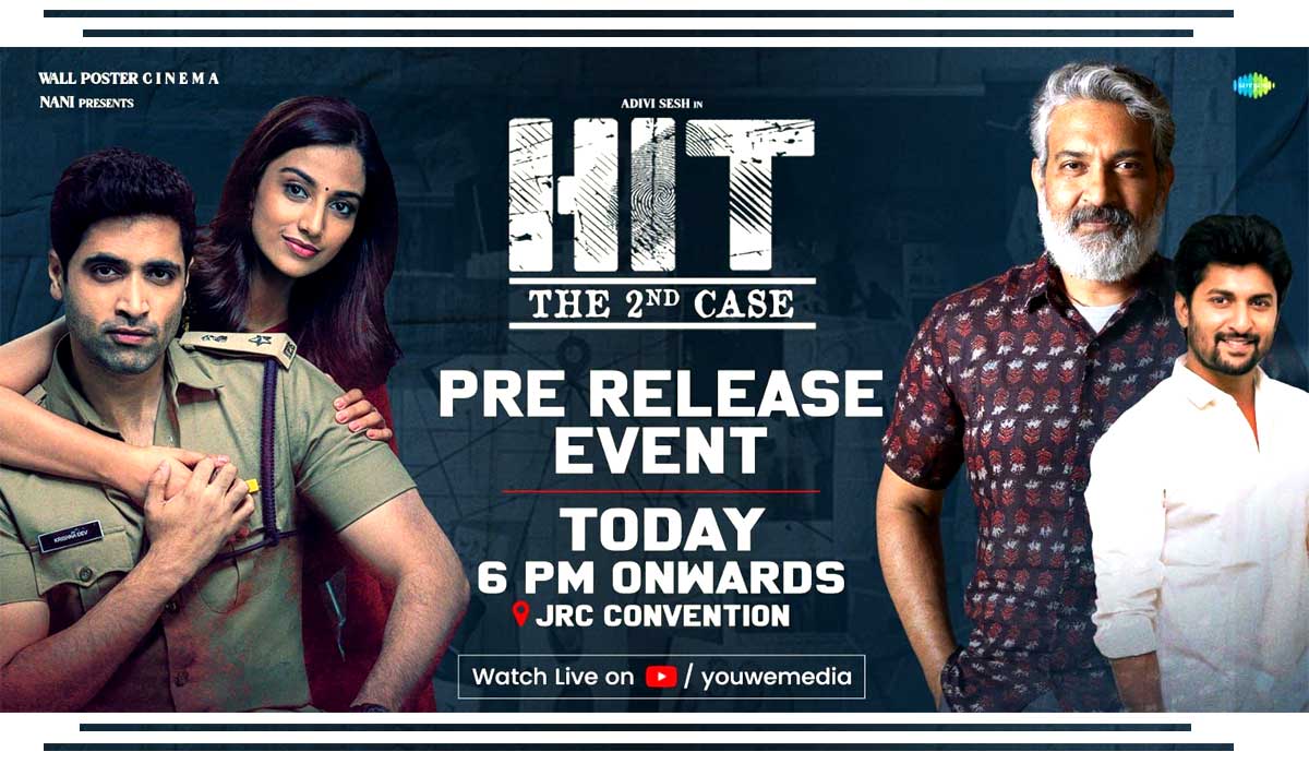 Hit The Second Case Movie Grand Pre Release Event Today 9709