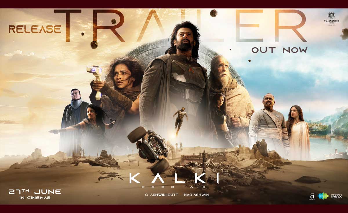 Kalki 2898 AD release trailer 