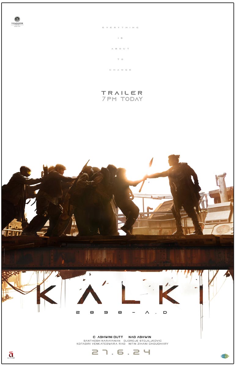 Kalki Trailer will be unveiled at 7 PM today