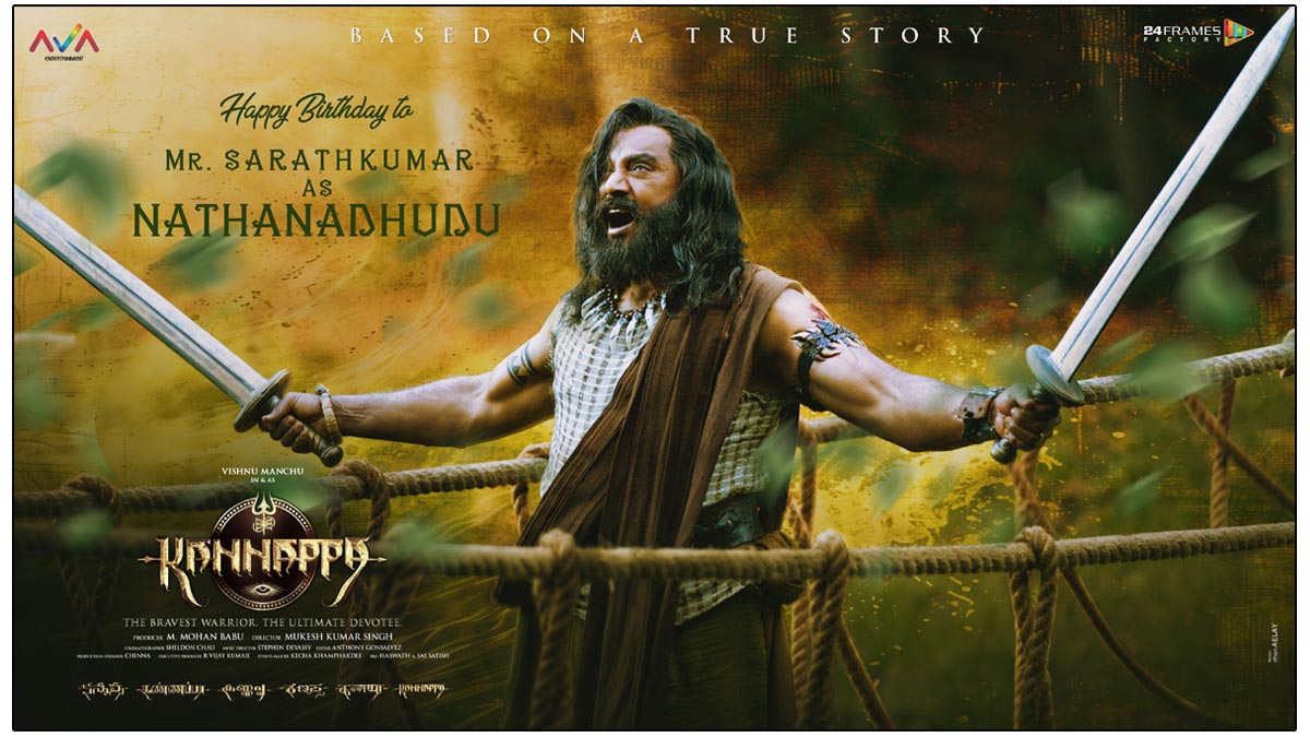 Kannappa: Sarathkumar Stuns As Nathanadhudu