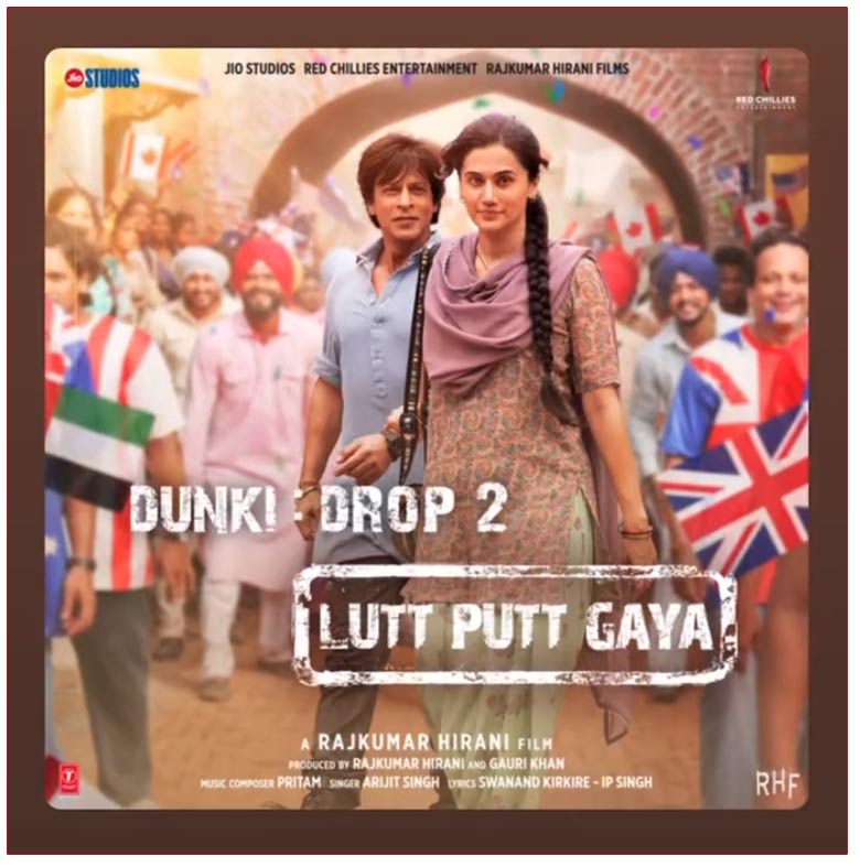 Dunki Drop Lutt Putt Gaya Makes All Dance Cinejosh Com