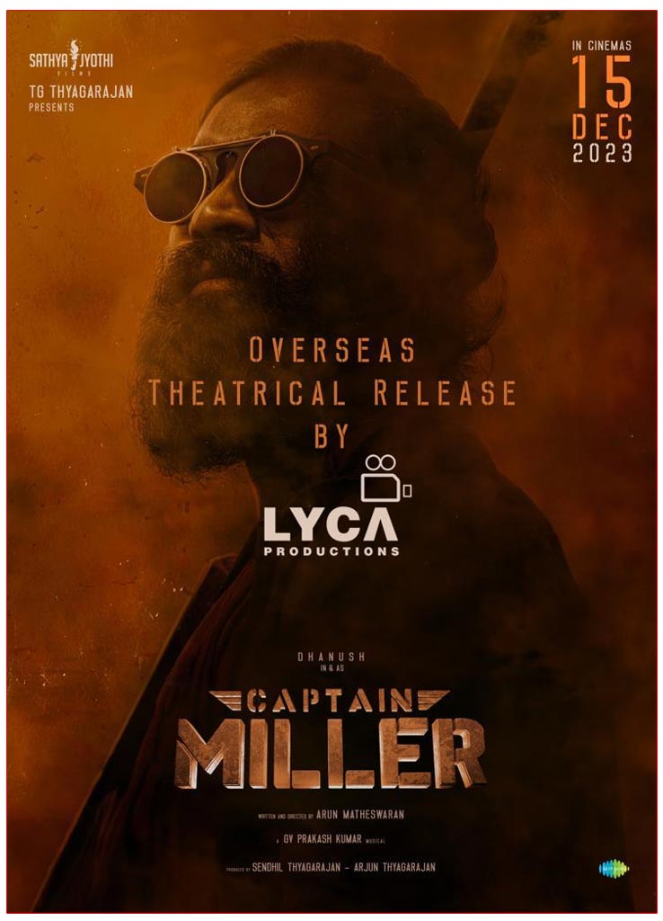 Lyca Releasing Captain Miller In Overseas