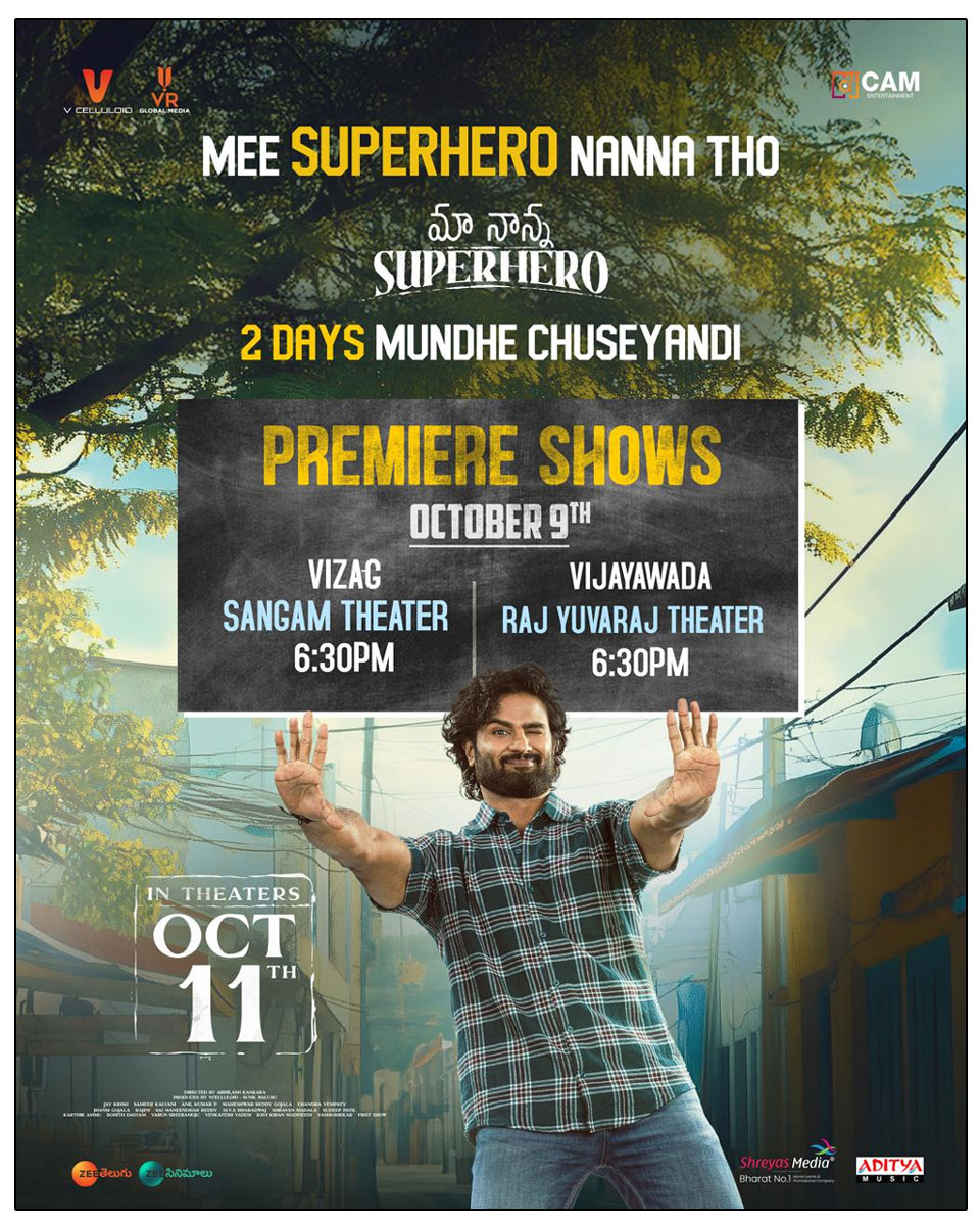 Maa Nanna Superhero have scheduled special premiere screenings in Vijayawada and Vizag on October 9th