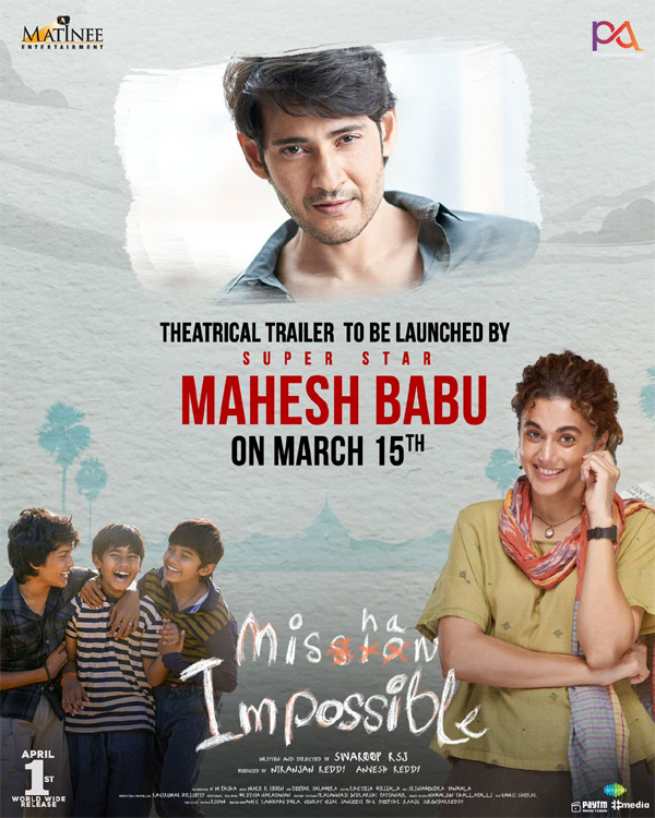 Mahesh Babu to release Mishan Impossible teaser