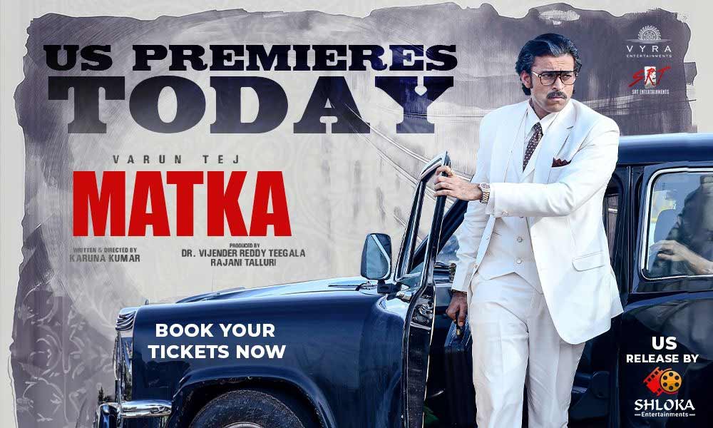 Matka USA Premieres 