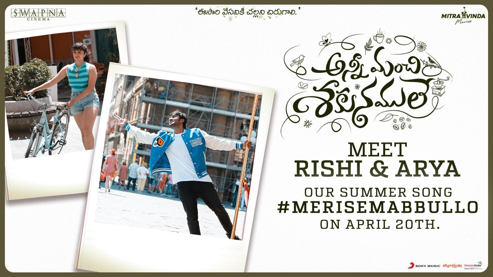 Meet Rishi & Arya From Anni Manchi Sakunamule On April 20th In Italy 