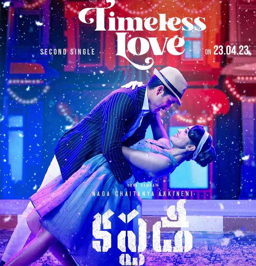  Naga Chaitanya to say Timeless Love