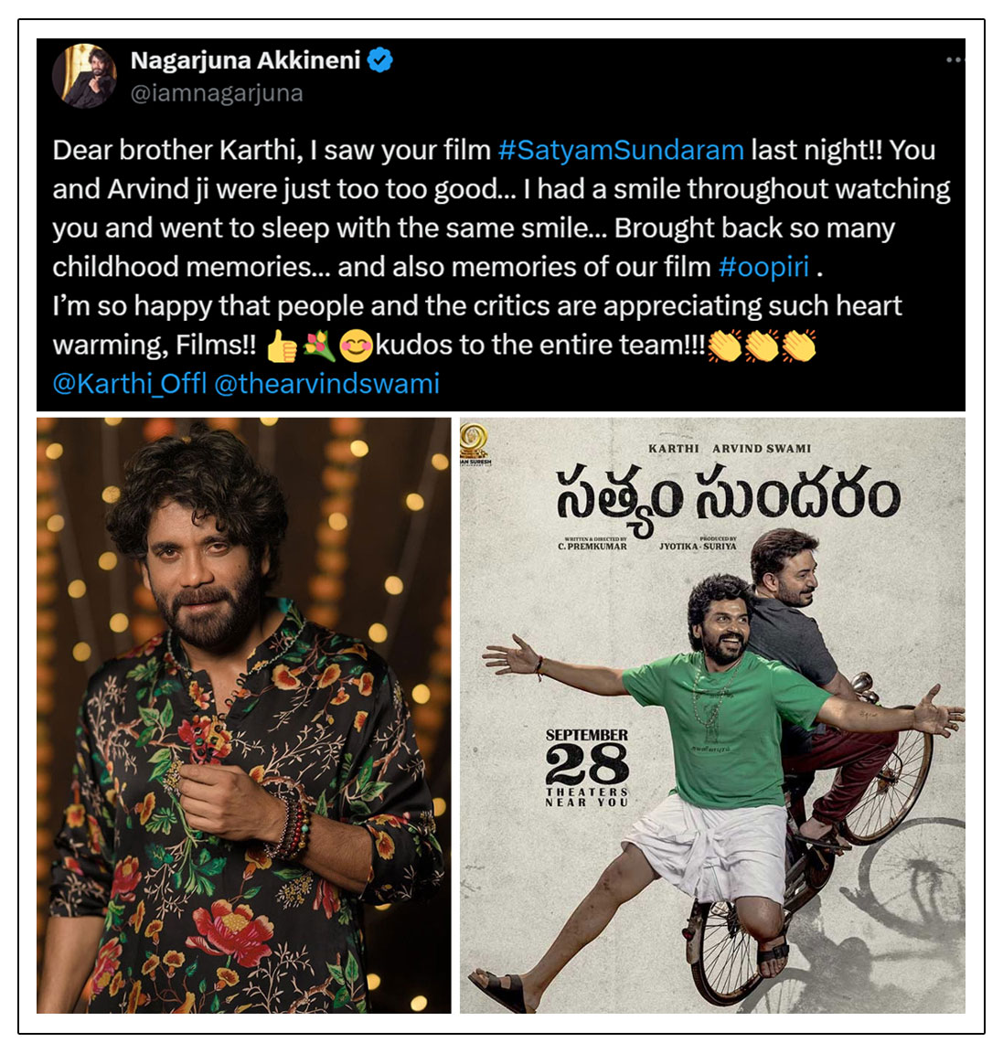 Nagarjuna Showers Praise on Karthi and Arvind Swamy Satyam Sundaram