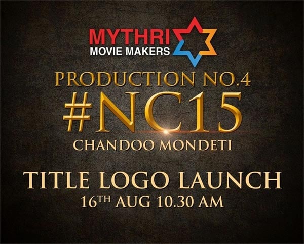 NC15, Mythri Movie Makers First Look Coming