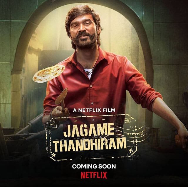 Netflix Releasing Dhanush Jagame Thandhiram