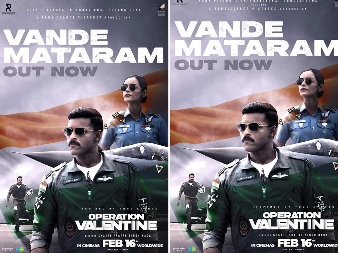 Operation Valentine: Vandemataram triggers patriotism