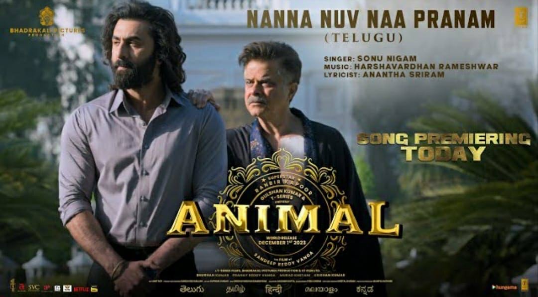 Papa, Nanna Song From Ranbir Animal Is Out