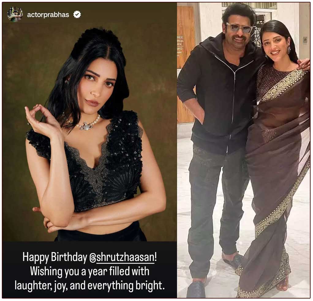 Prabhas wishes Shruti Haasan on her birthday