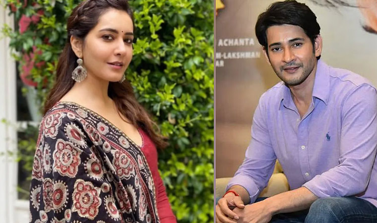 Raashi Khanna on Mahesh Babu