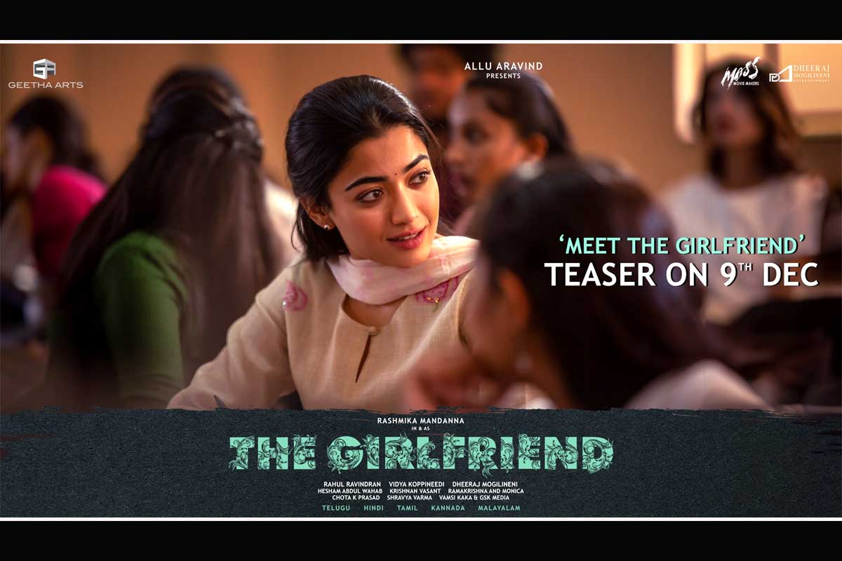 Rashmika Mandanna - The Girlfriend teaser on dec 9