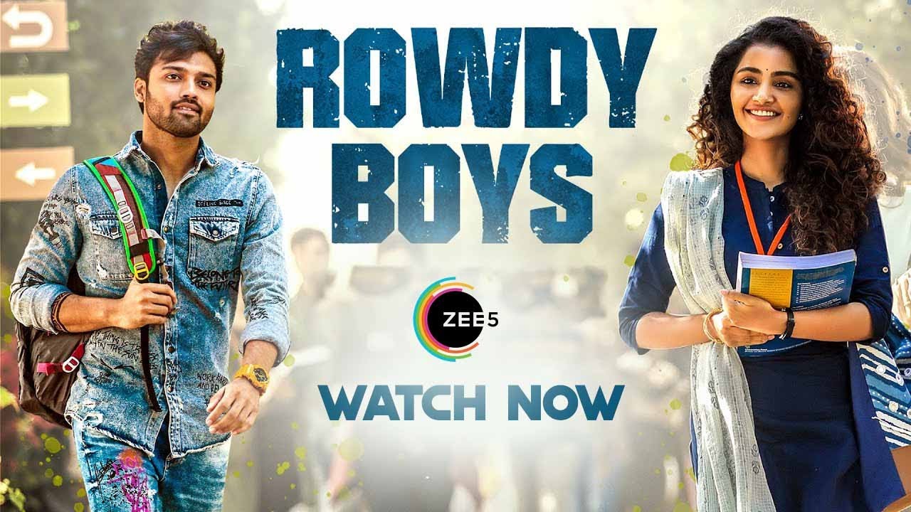 Rowdy Boys stylish OTT streaming on | cinejosh.com