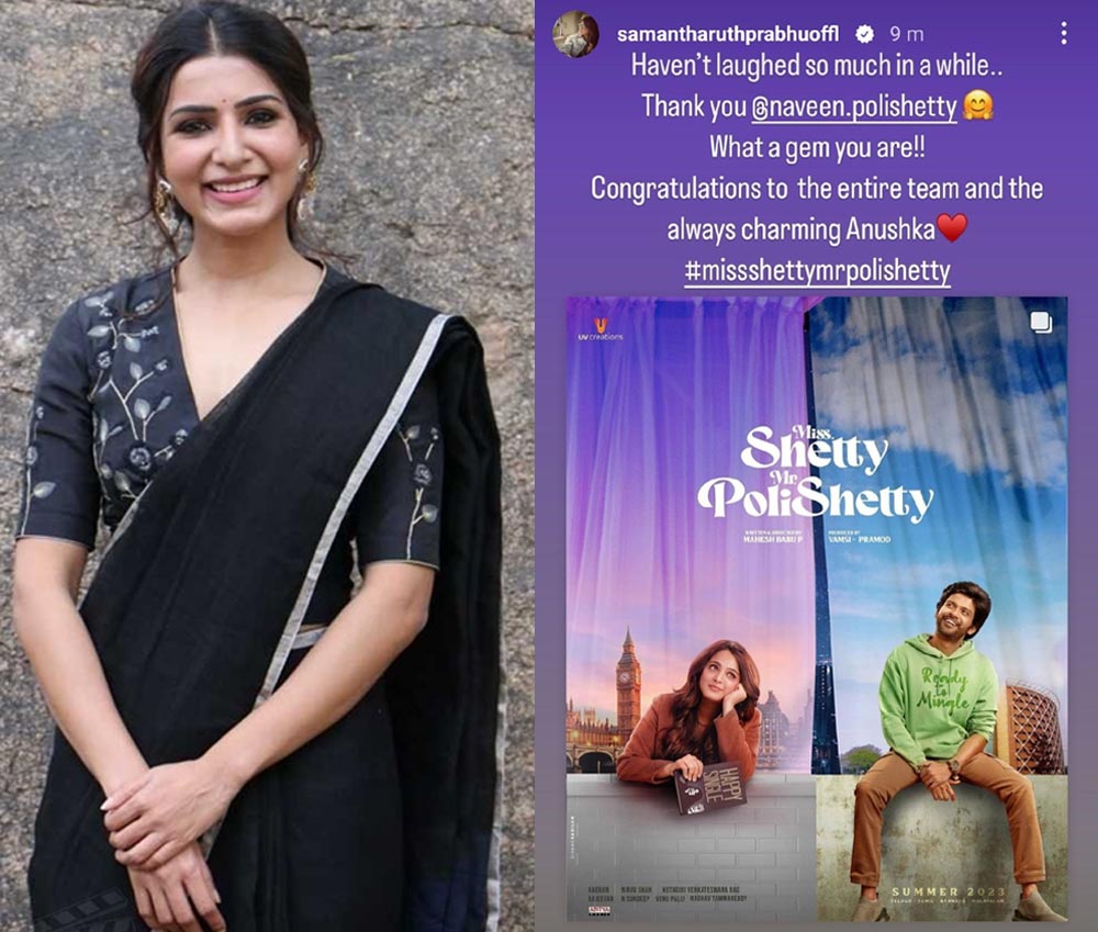 Samantha Conveyed best wishes to Miss Shetty Mr Polishetty