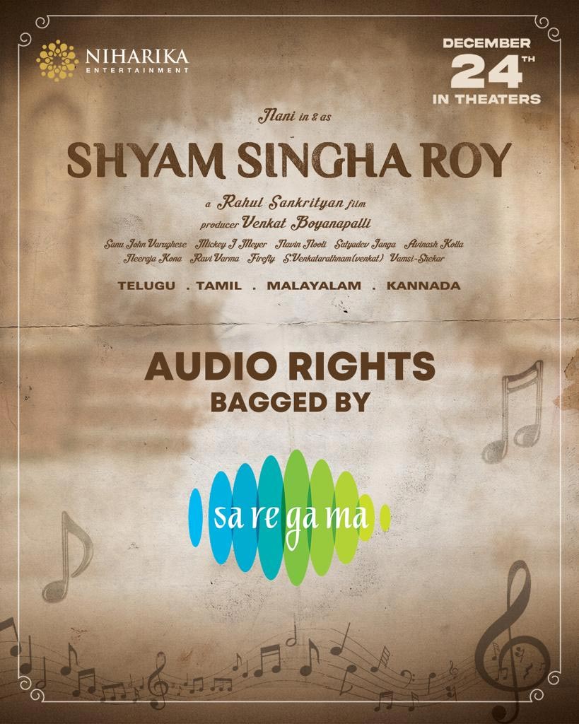 Saregama acquires Shyam Singha Roy audio rights