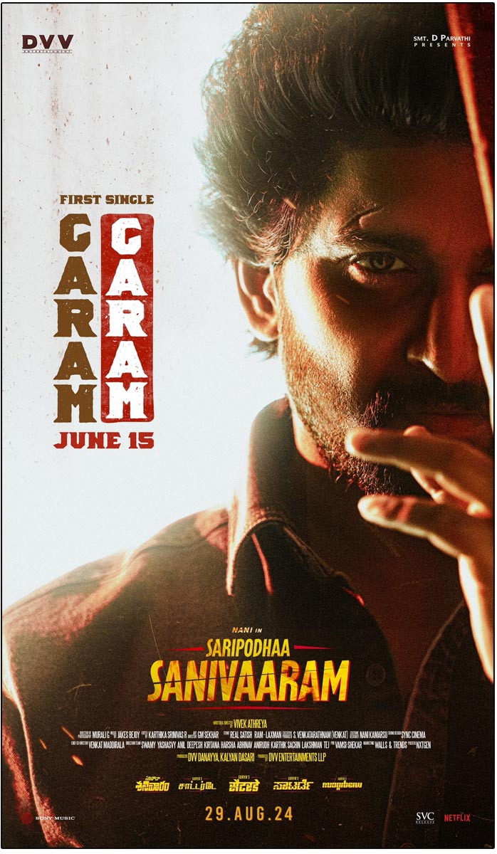  Saripodhaa Sanivaaram first single Garam Garam unveiled on June 15