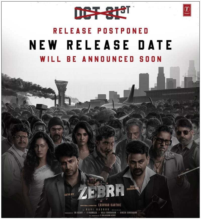 Satyadev Zebra Postponed from Diwali Release