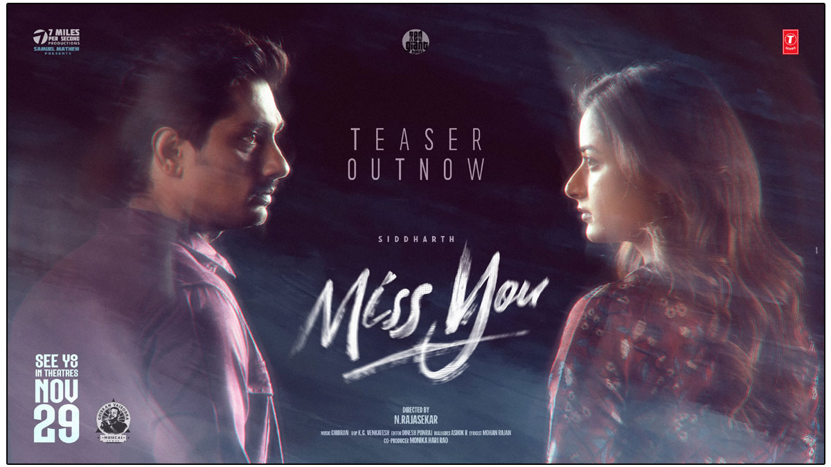  Siddharth Miss You teaser released