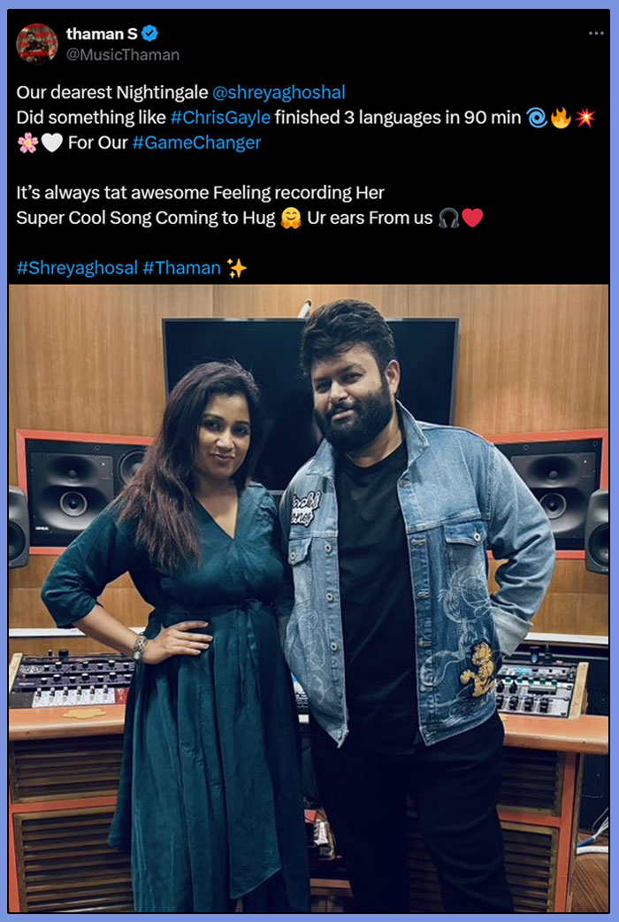 Thaman reveal that Shreya Ghoshal has recorded the third song in Game Changer